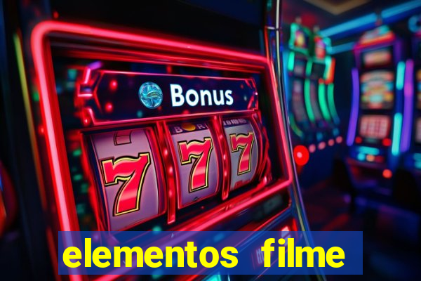 elementos filme completo dublado drive